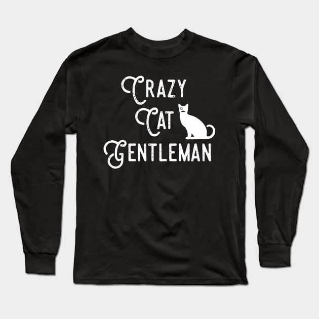 Crazy Cat Gentleman, Cat Dad, Cat Lover Guy, Funny Cat Guy Long Sleeve T-Shirt by sockdogs